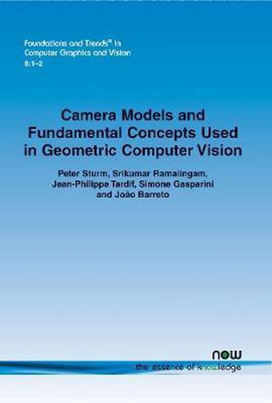 Camera Models and Fundamental Concepts Used in Geometric Computer ...