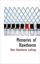 Memories of Hawthorne