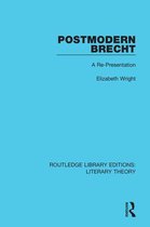 Routledge Library Editions: Literary Theory - Postmodern Brecht