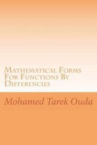 Mathematical Forms for Functions by Differencies