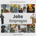 My First Bilingual Book - Jobs: English-Portuguese