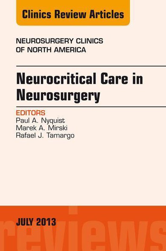 The Clinics: Surgery Volume 24-3 - Neurocritical Care in Neu ... - cover