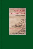 Wijsheid Van Confucius, Lao Zi, Zhuang Zi En Andere Chinese Meesters