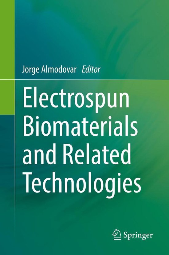 Electrospun Biomaterials and Related Technologies - cover