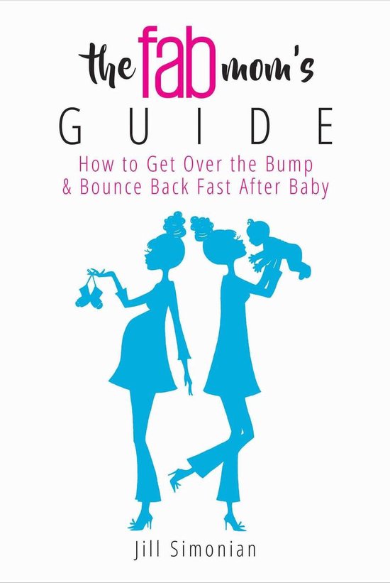 The Fab Mom's Guide - cover