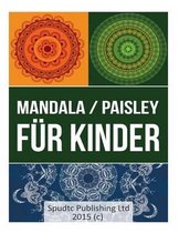 Mandala / Paisley fur Kinder