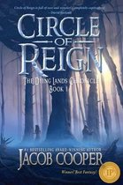 Dying Lands Chronicle- Circle of Reign