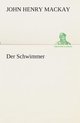 Der Schwimmer