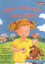 Deena Y Su Centavo de la Suerte (Deena's Lucky Penny)