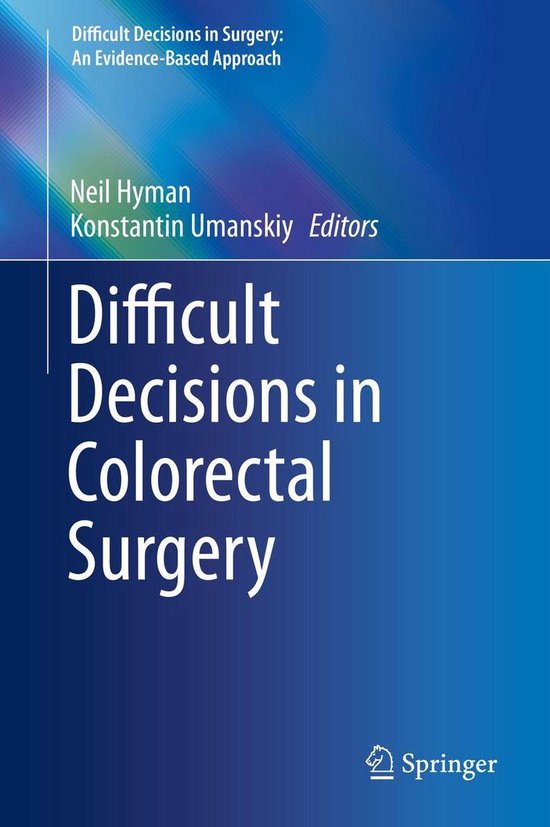 Medicine (R0) - Difficult Decisions in Colorectal Surgery - cover