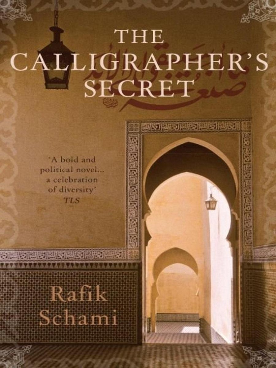 Calligraphers Secret - Rafik Schami