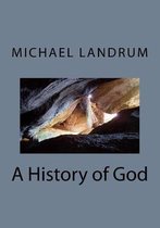 A History of God