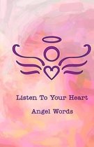Listen To Your Heart Angel Words