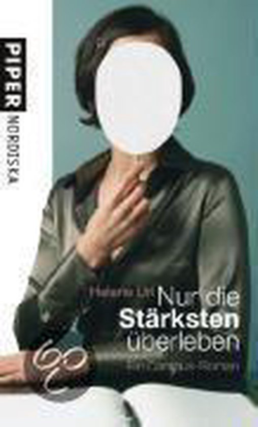 Boekomslag met 'Nur die Stärksten überleben' en een vrouw in een satijnen blouse.