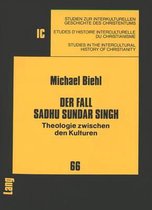 Der Fall Sadhu Sundar Singh