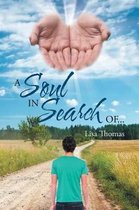 A Soul In Search Of