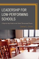 Leadership for Low-Performing Schools