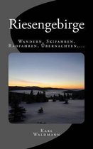 Riesengebirge - Wandern, Skifahren, Radfahren, Ubernachten