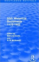 Routledge Revivals- Irish Historical Documents, 1172-1972 (Routledge Revivals)