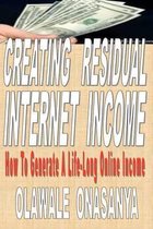 Creating Residual Internet Income