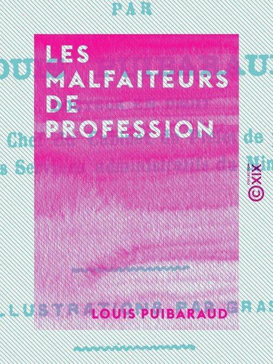 Les Malfaiteurs de profession - cover