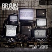 The Brain Washing Machine - Seven Years Later (CD)