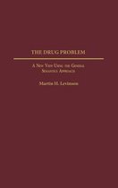 The Drug Problem