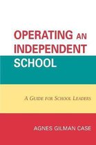 Operating an Independent School