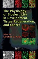 The Physiology of Bioelectricity in Development, Tissue Regeneration, and Cancer