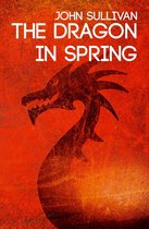 The Dragon in Spring