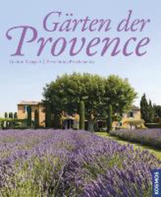 Gärten der Provence, Mangold, Gudrun 9783440142363 Boeken bol