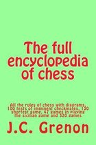 The full encyclopedia of chess