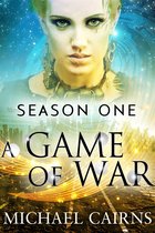 A Game of War - A Game of War, Season One