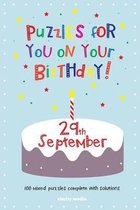 Puzzles for You on Your Birthday - 29th September