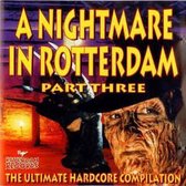 Nightmare In Rotterdam P3