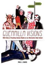 Guerrilla Visions