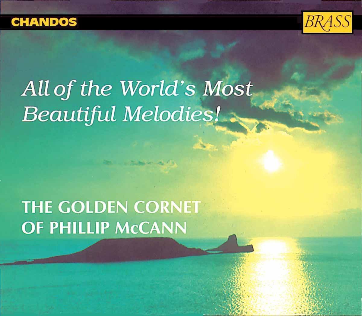 All of the World's Most Beautiful Melodies! / McCann, et al