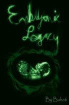 Embryonic Legacy