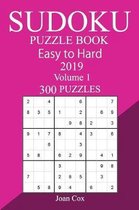 300 Easy to Hard Sudoku Puzzle Book 2019