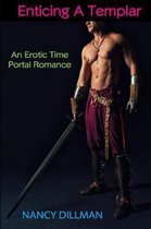 Enticing a Templar