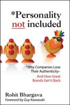Personality Not Included: Why Companies Lose Their Authentic