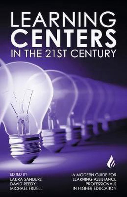 Learning Centers in the 21st Century