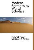 Modern Sermons by World Scholars