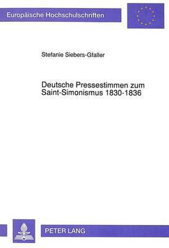 Deutsche Pressestimmen Zum Saint-Simonismus 1830-1836 - cover