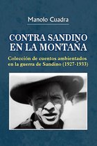 Contra Sandino en la montaña