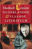 Oosthoek Lexicon Nederlandse en Vlaamse literatuur