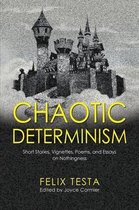 Chaotic Determinism