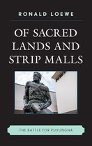 Contemporary Native American Communities - Of Sacred Lands and Strip Malls