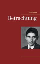 Betrachtung