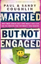 Married But Not Engaged